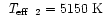$\mbox{~\em T$_{\rm eff}$ }_2=5150~\mbox{K}$