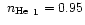 $\mbox{~$n_{\rm He}$ }_1=0.95$