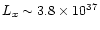 $L_x \sim 3.8\times 10^{37}$