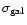 $\sigma_{\rm gal}$