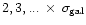$2,3,...\,\times\, \sigma_{\rm gal}$