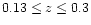 $0.13 \le z \le 0.3$