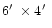 $6\hbox{$^\prime$ }\times 4\hbox{$^\prime$ }$