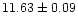 $11.63\pm0.09$