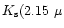 $K_{\rm s}(2.15~\mu$