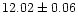$12.02\pm0.06$