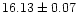 $16.13\pm0.07$