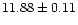 $11.88\pm0.11$
