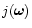 $j({\vec \omega})$