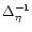 $\Delta_{\eta}^{-1}$