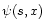 $\psi(s,x)$