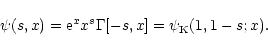 \begin{displaymath}\psi(s,x) = {\rm e}^x x^s \Gamma[-s,x] = \psi_{\rm K}(1,1-s;x) .
\end{displaymath}