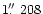 $1\hbox{$.\!\!^{\prime\prime}$ }208$