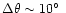 $\Delta\theta\sim10\hbox{$^\circ$ }$