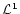 ${\cal L}^1$