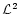 ${\cal L}^2$