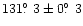 $131\hbox{$.\!\!^\circ$ }3\pm0\hbox{$.\!\!^\circ$ }3$