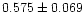 $0.575\pm0.069$