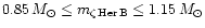 $0.85\,M_\odot \leq m_{\zeta\rm\,Her\,B}\leq 1.15\,M_\odot$