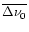 $\overline{\Delta\nu_0}$