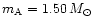 $m_{\rm A}=1.50\,M_\odot$