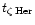 $t_{\rm\zeta\,Her}$