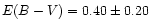 $E(B-V)=0.40\pm 0.20$