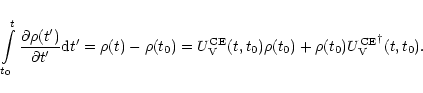 \begin{displaymath}
\int\limits_{t_0}^t\frac{\partial \rho(t')}{\partial t'}{\rm...
...t,t_0)\rho(t_0)+\rho(t_0)
{U_{\rm V}^{\rm CE}}^\dagger(t,t_0).
\end{displaymath}