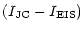 $\displaystyle (I_{\rm JC}-I_{\rm EIS})$