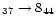 $_{37} \rightarrow 8_{44}$