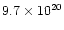 $9.7 \times 10^{20}$