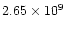 $2.65 \times 10^9$