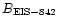 $B_{\rm EIS-842}$