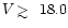 $V\,\rlap{$>$ }{\lower 1.0ex\hbox{$\sim$ }}\,\,18.0$