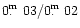 $0\hbox{$.\!\!^{\rm m}$ }03/0\hbox{$.\!\!^{\rm m}$ }02$