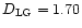 $D_{\rm LG} = 1.70$