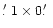 $\hbox{$.\mkern-4mu^\prime$ }1\times0\hbox{$.\mkern-4mu^\prime$ }$