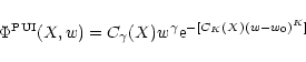 \begin{displaymath}\Phi^{\rm PUI}(X,w)=C_{\gamma}(X) w^{\gamma} {\rm e}^{-[C_K(X)(w-w_0)^K]}
\end{displaymath}