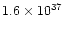 $1.6 \times 10^{37}$