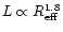 $L \propto R_{{\rm eff}}^{1.8}$