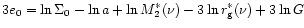 $3e_0 = \ln\Sigma_{0} -\ln a + \ln M_2^*(\nu) -
3 \ln r_{\rm g}^{*}(\nu) + 3\ln G$