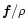 ${\vec f}/{\rho}$