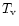 $T_{\rm v}$