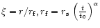 $\xi =r/r_{\rm f}, r_{\rm f}= r_{\rm s} \,\left ({t \over t_0}\right )^{\alpha }$
