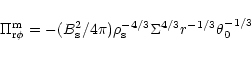 \begin{displaymath}\Pi^{\rm m}_{{\rm r}\phi}= -(B_{\rm s}^2/4 \pi) \rho_{\rm s}^{-4/3} \Sigma^{4/3} r^{-1/3}
\theta_0^{-1/3}
\end{displaymath}