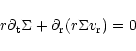 \begin{displaymath}r\partial_{\rm t} \Sigma + \partial_{\rm r}(r \Sigma v_{\rm r})=0
\end{displaymath}