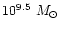 $10^{9.5}~M_\odot$
