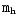 ${\texttt{\large m}}_{\rm h}$
