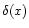$\delta(x)$