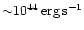 ${\sim} 10^{44}\,{\rm erg\,s^{-1}}$